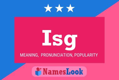 Isg Name Poster