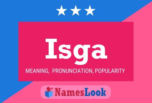 Isga Name Poster