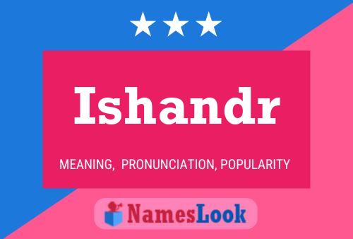 Ishandr Name Poster