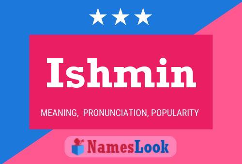 Ishmin Name Poster