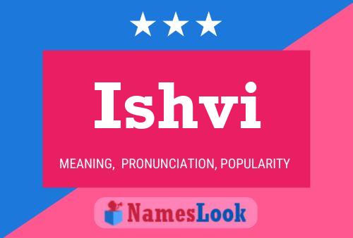 Ishvi Name Poster