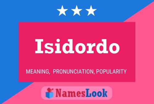 Isidordo Name Poster