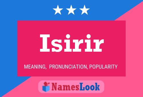 Isirir Name Poster