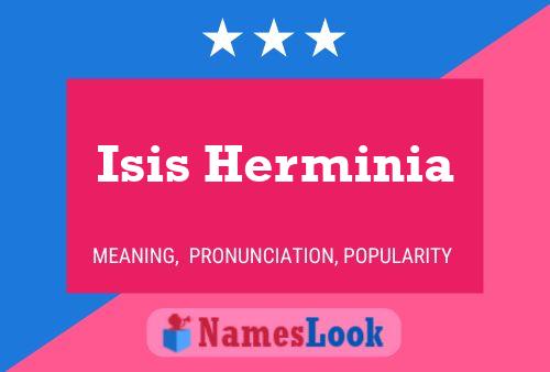 Isis Herminia Name Poster