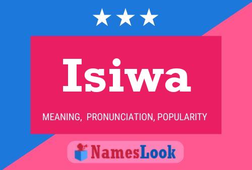 Isiwa Name Poster