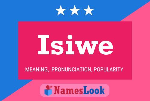 Isiwe Name Poster