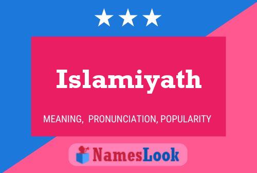 Islamiyath Name Poster