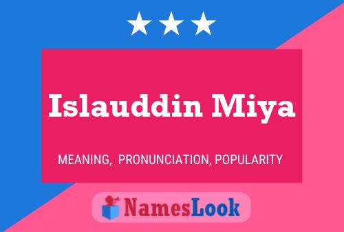 Islauddin Miya Name Poster