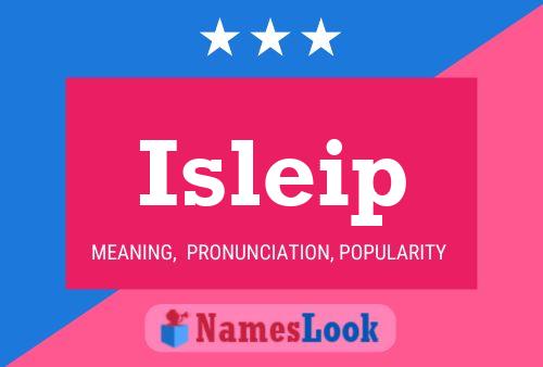 Isleip Name Poster