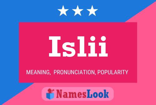 Islii Name Poster