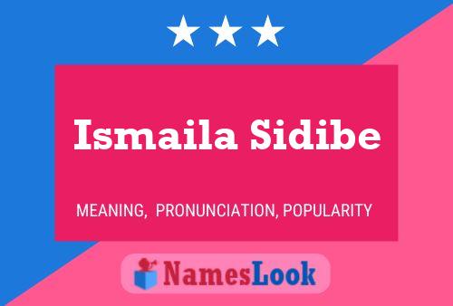 Ismaila Sidibe Name Poster