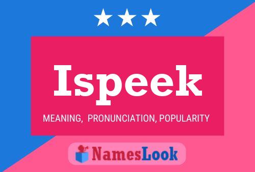 Ispeek Name Poster