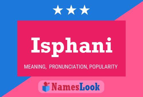 Isphani Name Poster