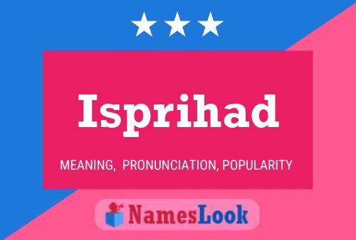 Isprihad Name Poster