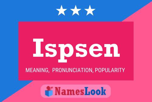 Ispsen Name Poster