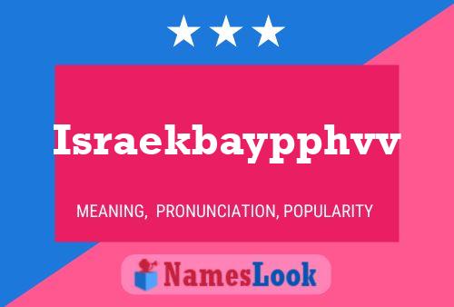 Israekbaypphvv Name Poster