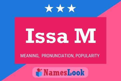 Issa M Name Poster