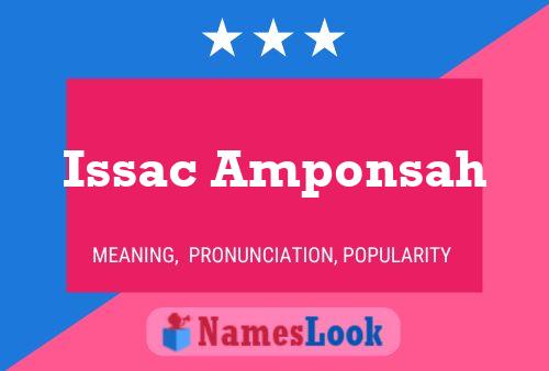 Issac Amponsah Name Poster