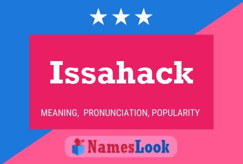 Issahack Name Poster