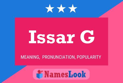 Issar G Name Poster