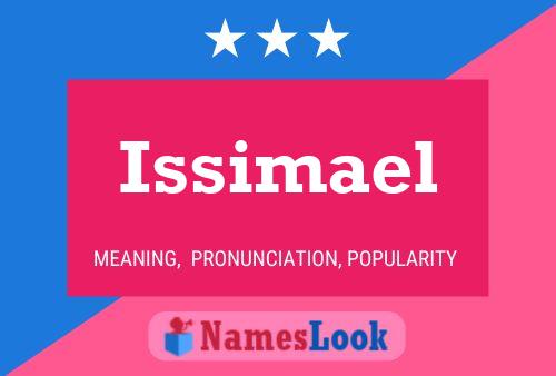 Issimael Name Poster