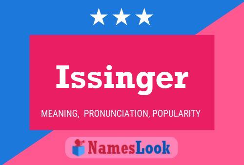 Issinger Name Poster