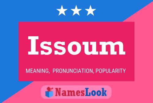 Issoum Name Poster