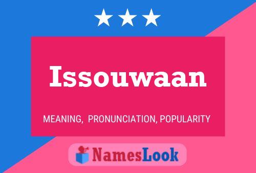 Issouwaan Name Poster