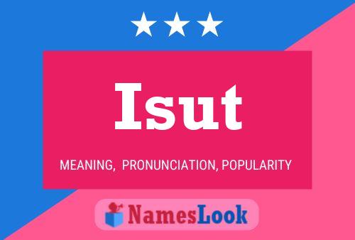 Isut Name Poster