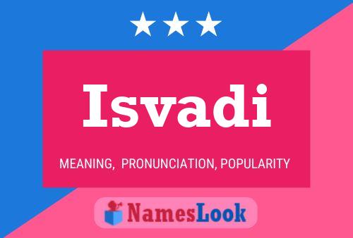 Isvadi Name Poster