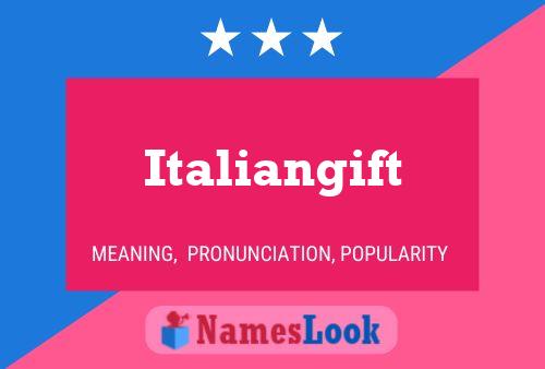 Italiangift Name Poster