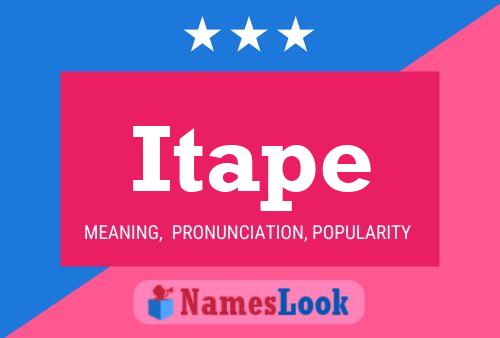 Itape Name Poster