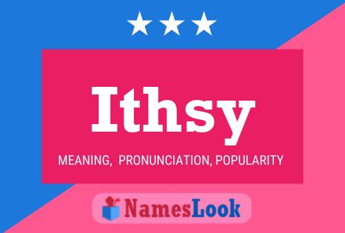 Ithsy Name Poster