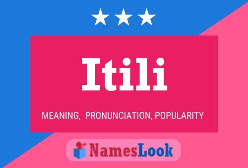 Itili Name Poster