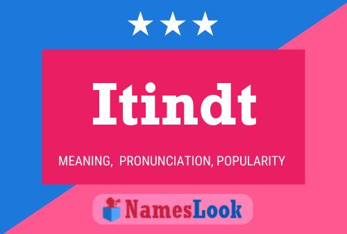 Itindt Name Poster