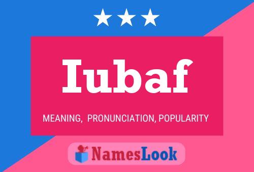 Iubaf Name Poster