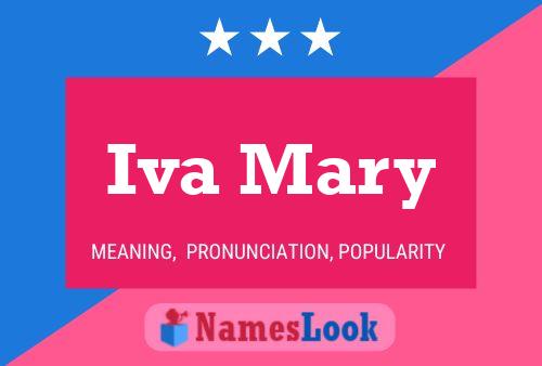 Iva Mary Name Poster