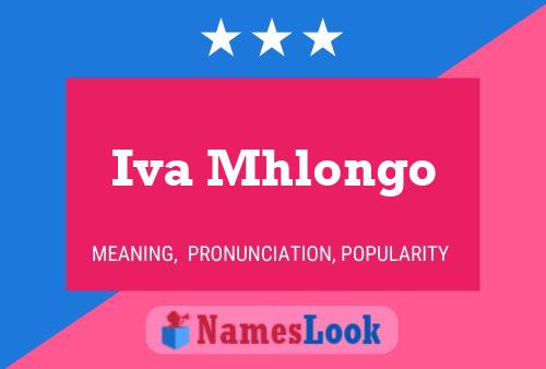 Iva Mhlongo Name Poster