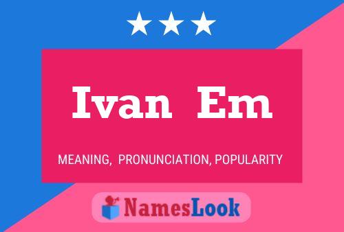 Ivan  Em Name Poster