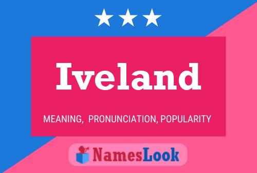 Iveland Name Poster