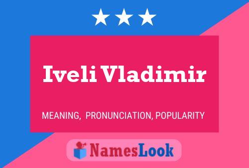 Iveli Vladimir Name Poster