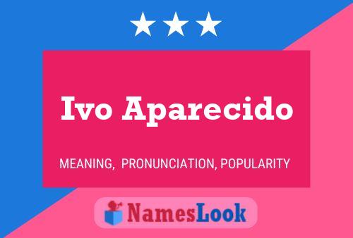 Ivo Aparecido Name Poster