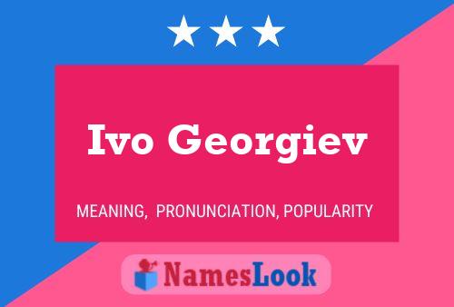 Ivo Georgiev Name Poster