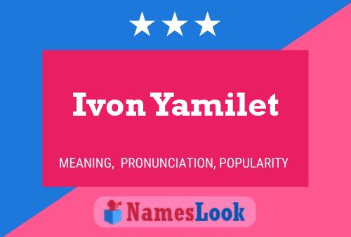 Ivon Yamilet Name Poster