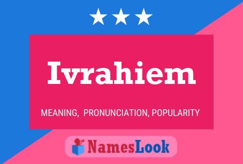 Ivrahiem Name Poster