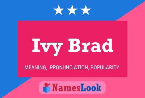 Ivy Brad Name Poster