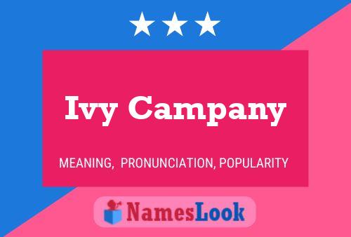 Ivy Campany Name Poster