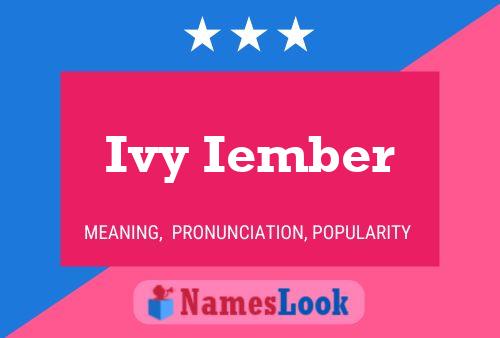 Ivy Iember Name Poster