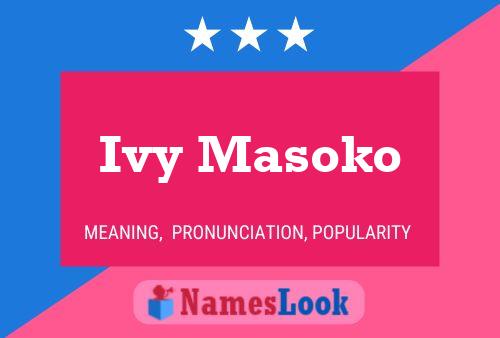 Ivy Masoko Name Poster