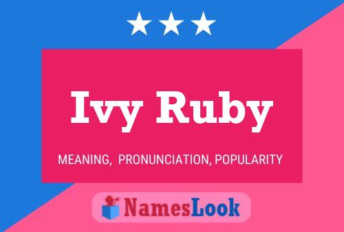 Ivy Ruby Name Poster